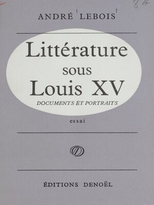 cover image of Littérature sous Louis XV